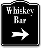 Whiskey Bar Right Arrow BLACK Aluminum Composite Sign