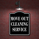 Move Out Cleaning Service BLACK Aluminum Composite Sign