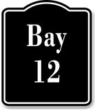 Bay 12 Bin BLACK Aluminum Composite Sign