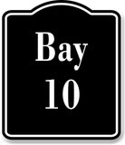 Bay 10 Bin BLACK Aluminum Composite Sign