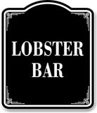 Lobster Bar BLACK Aluminum Composite Sign