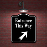 Entrance This Way 45 Degree Up Right Arrow BLACK Aluminum Composite Sign