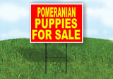 Pomeranian PUPPIES FOR SALE YELLOW RED Yard Sign Road with Stand LAWN SIGN
