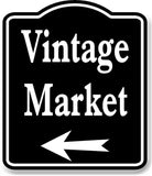 Vintage Market Left Arrow BLACK Aluminum Composite Sign