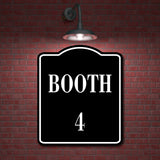 Booth 4 BLACK Aluminum Composite Sign