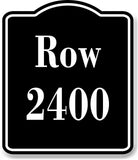 Row 2400 Aisle BLACK Aluminum Composite Sign