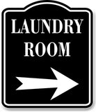 Laundry Room Right Arrow BLACK Aluminum Composite Sign
