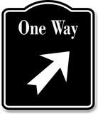 One Way 45 Degree Up Right Arrow BLACK Aluminum Composite Sign