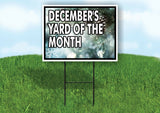 DECEMBERS YARD OF THE MONTH Yard Sign Road with Stand LAWN SIGN