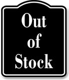 Out of Stock Elegant BLACK Aluminum Composite Sign