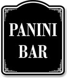 Panini Bar BLACK Aluminum Composite Sign
