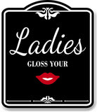 Ladies Gloss Your Lips Red BLACK Aluminum Composite Sign