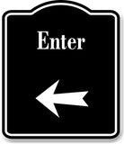 Enter Left Arrow BLACK Aluminum Composite Sign