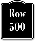 Row 500 Aisle BLACK Aluminum Composite Sign