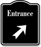 Entrance 45 Degree Up Right Arrow BLACK Aluminum Composite Sign