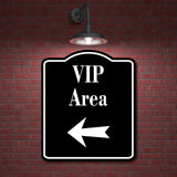VIP Area Left Arrow BLACK Aluminum Composite Sign