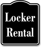 Locker Rental BLACK Aluminum Composite Sign