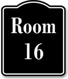 Room 16 Number Building BLACK Aluminum Composite Sign