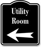 Utility Room Left Arrow BLACK Aluminum Composite Sign