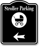 Stroller Parking Left Arrow BLACK Aluminum Composite Sign