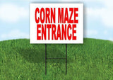 CORN MAZE ENTRANCE Plastic Yard Sign ROAD SIGN with Stand