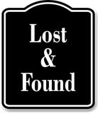 Lost and Found BLACK Aluminum Composite Sign