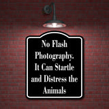 No Flash Photography Startle Distress Animals BLACK Aluminum Composite Sign