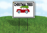 CHRISTMAS TREES CAR Yard Sign with Stand LAWN SIGN