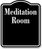 Meditation Room BLACK Aluminum Composite Sign