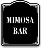 Mimosa Bar BLACK Aluminum Composite Sign
