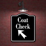 Coat Check 45 Degree Up Left Arrow BLACK Aluminum Composite Sign