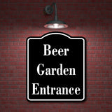 Beer Garden Entrance BLACK Aluminum Composite Sign