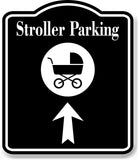 Stroller Parking Up Arrow BLACK Aluminum Composite Sign