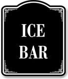 Ice Bar BLACK Aluminum Composite Sign