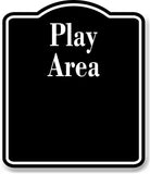 Play Area Zoo BLACK Aluminum Composite Sign