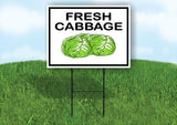 FRESH CABBAGE Yard Sign Road with Stand LAWN SIGN