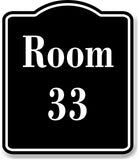 Room 33 Number Building BLACK Aluminum Composite Sign