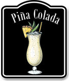 Pina Colada Cocktail Bar Sign BLACK Aluminum Composite Sign