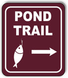 POND TRAIL DIRECTIONAL RIGHT ARROW CAMPING Metal Aluminum composite sign
