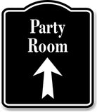 Party Room Up Arrow BLACK Aluminum Composite Sign