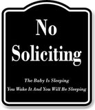 No Soliciting The Baby Is Sleeping BLACK Aluminum Composite Sign