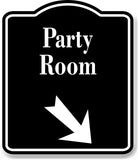 Party Room 45 Degree Down Right Arrow BLACK Aluminum Composite Sign