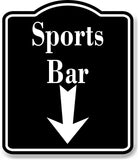 Sports Bar Down Arrow BLACK Aluminum Composite Sign
