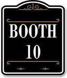 Booth 10 Vintage BLACK Aluminum Composite Sign