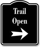 Trail Open Right  Arrow BLACK Aluminum Composite Sign