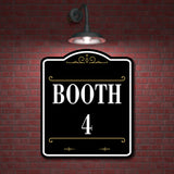 Booth 4 Vintage BLACK Aluminum Composite Sign