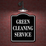 Green Cleaning Service BLACK Aluminum Composite Sign