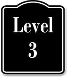 Level 3 Number Garage Building BLACK Aluminum Composite Sign