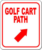 GOLF CART PATH RED 8 Arrow Variations Metal Aluminum composite sign
