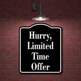 Hurry  Limited Time Offer Elegant BLACK Aluminum Composite Sign